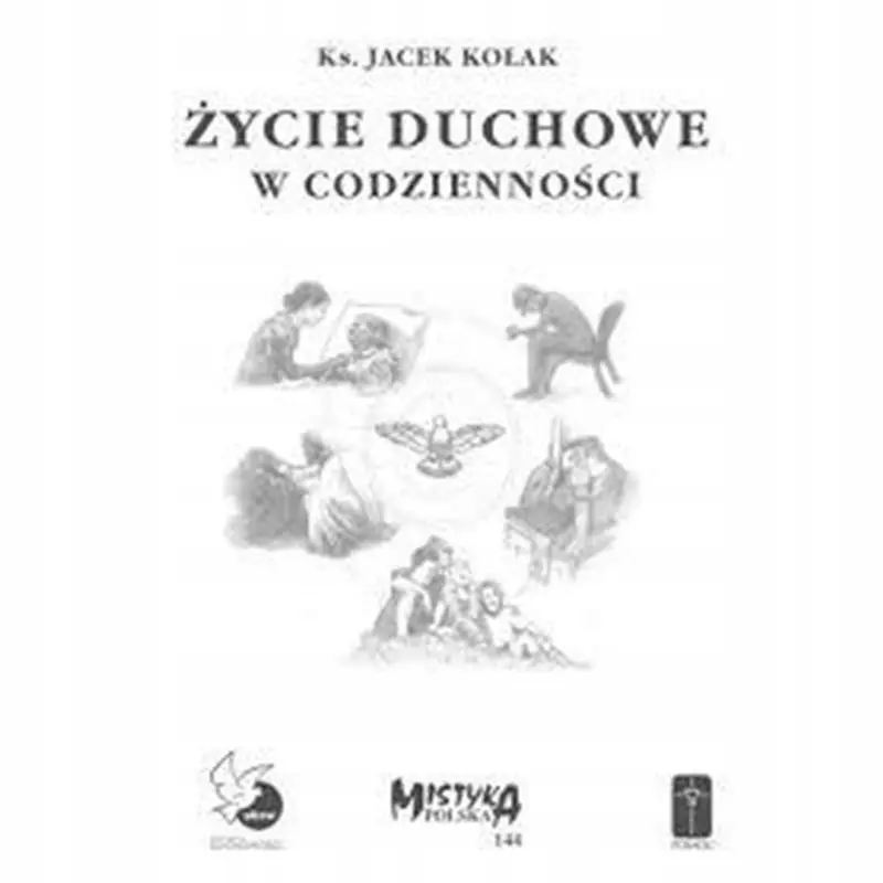 Życie duchowe w codzienności - Książki