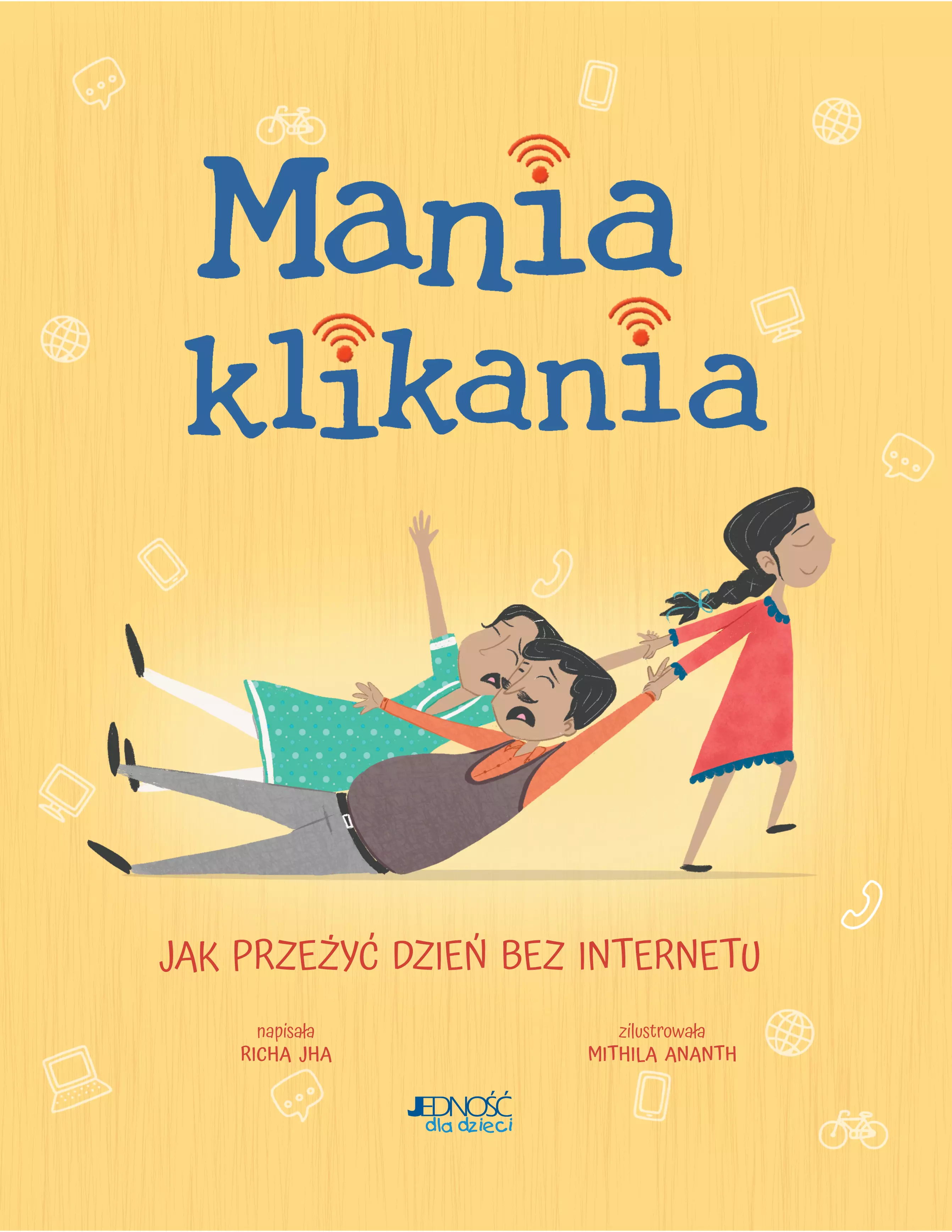 Mania klikania. Jak przeżyć dzień bez Internetu - Książki