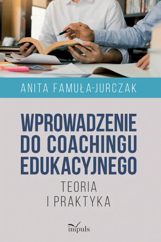 Wprowadzenie do coachingu edukacyjnego - Książki