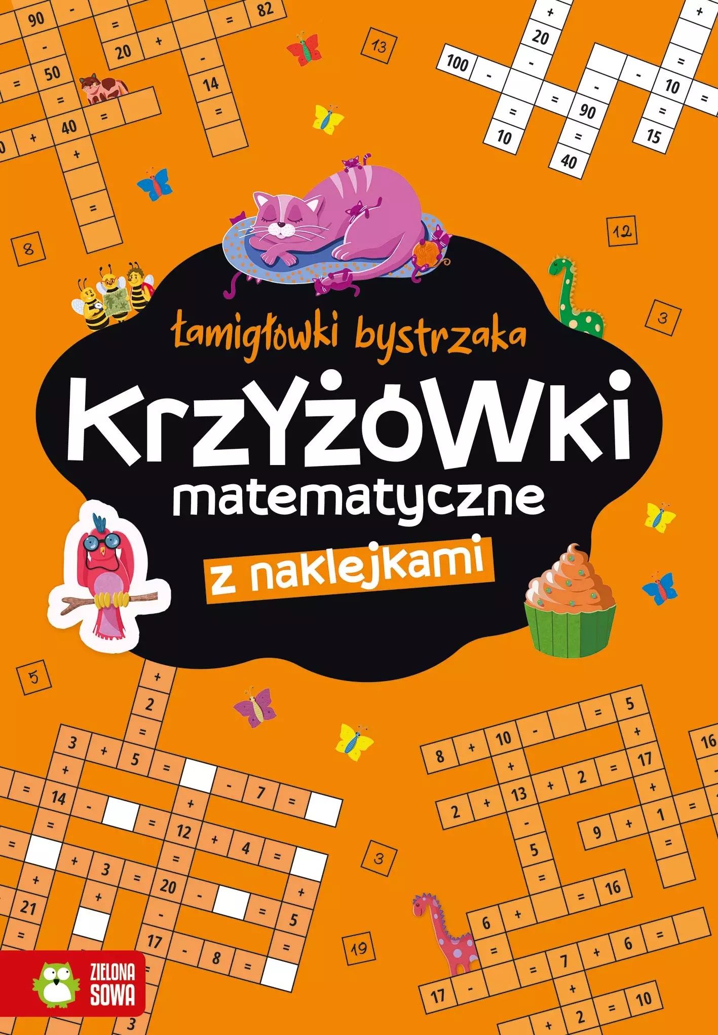 Łamigłówki bystrzaka. Krzyżowki matematyczne - Książki