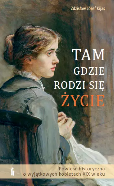 Tam, gdzie rodzi się życie - Książki