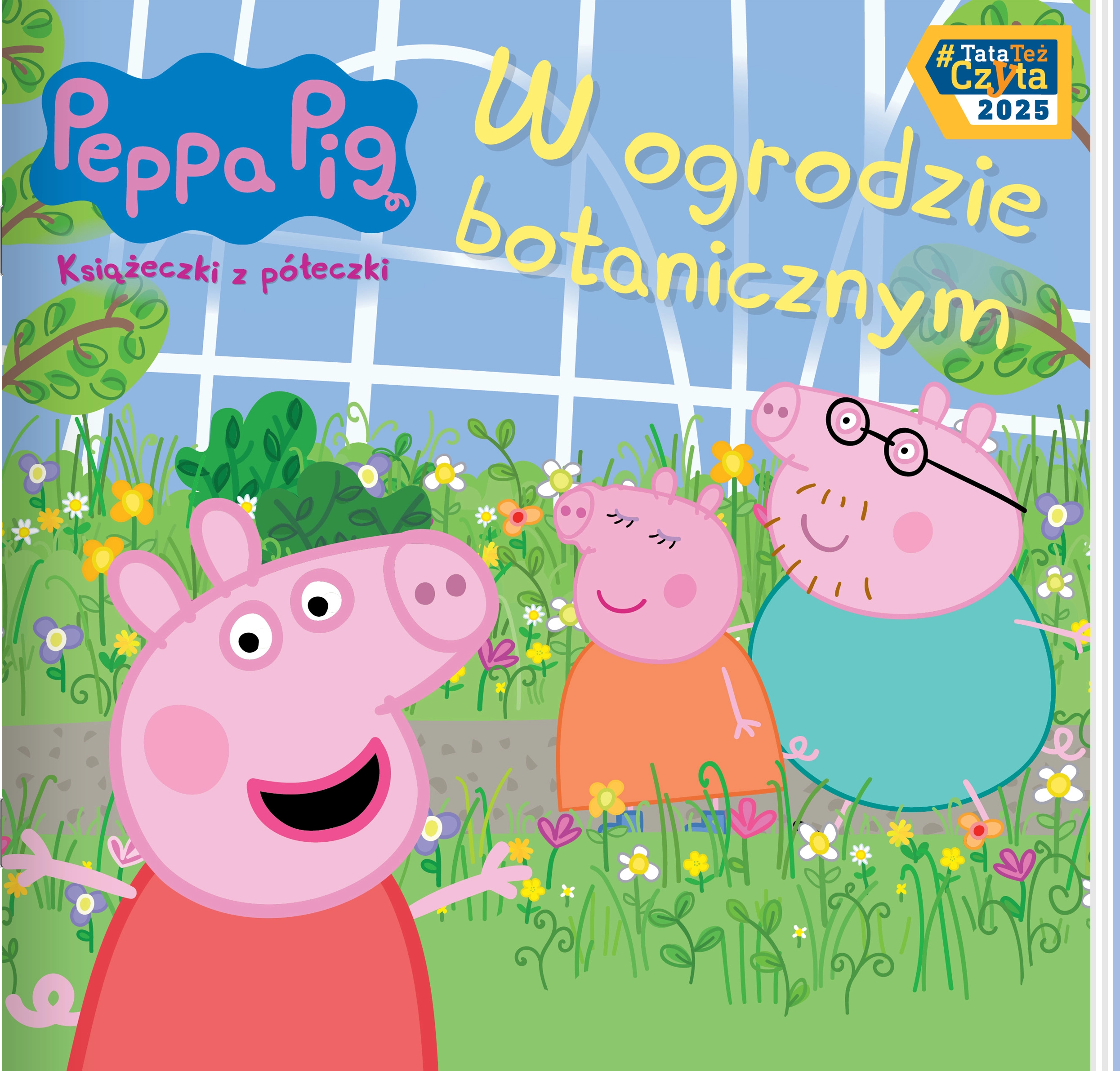 Świnka Peppa. Książeczki z półeczki. W ogrodzie botanicznym - Książki