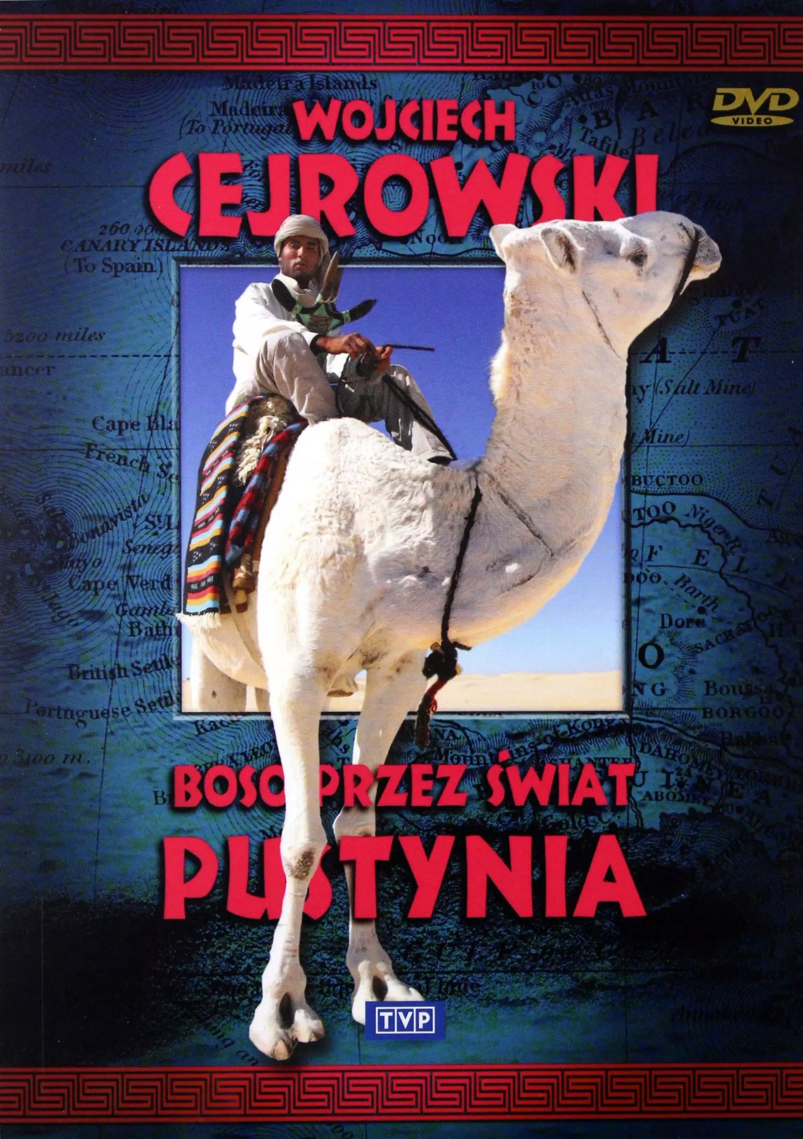 Wojciech Cejrowski. Boso przez świat. Pustynia, DVD - Filmy