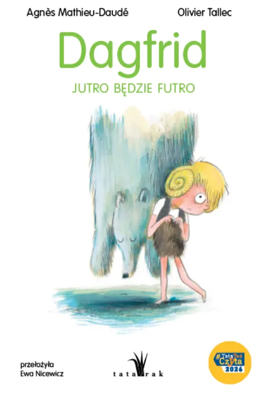 Dagfrid. Jutro będzie futro