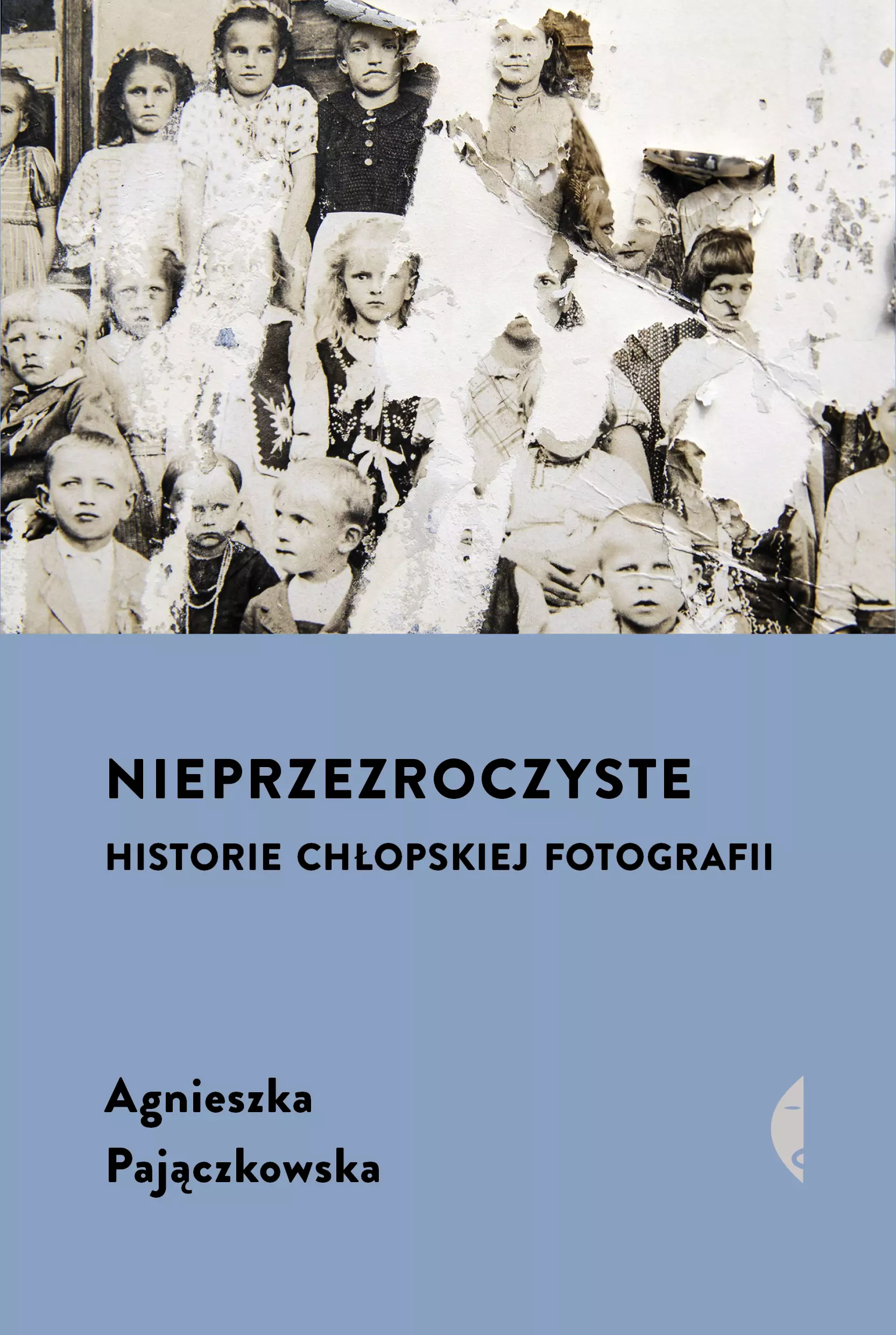 Nieprzezroczyste. Historie chłopskiej fotografii - Książki