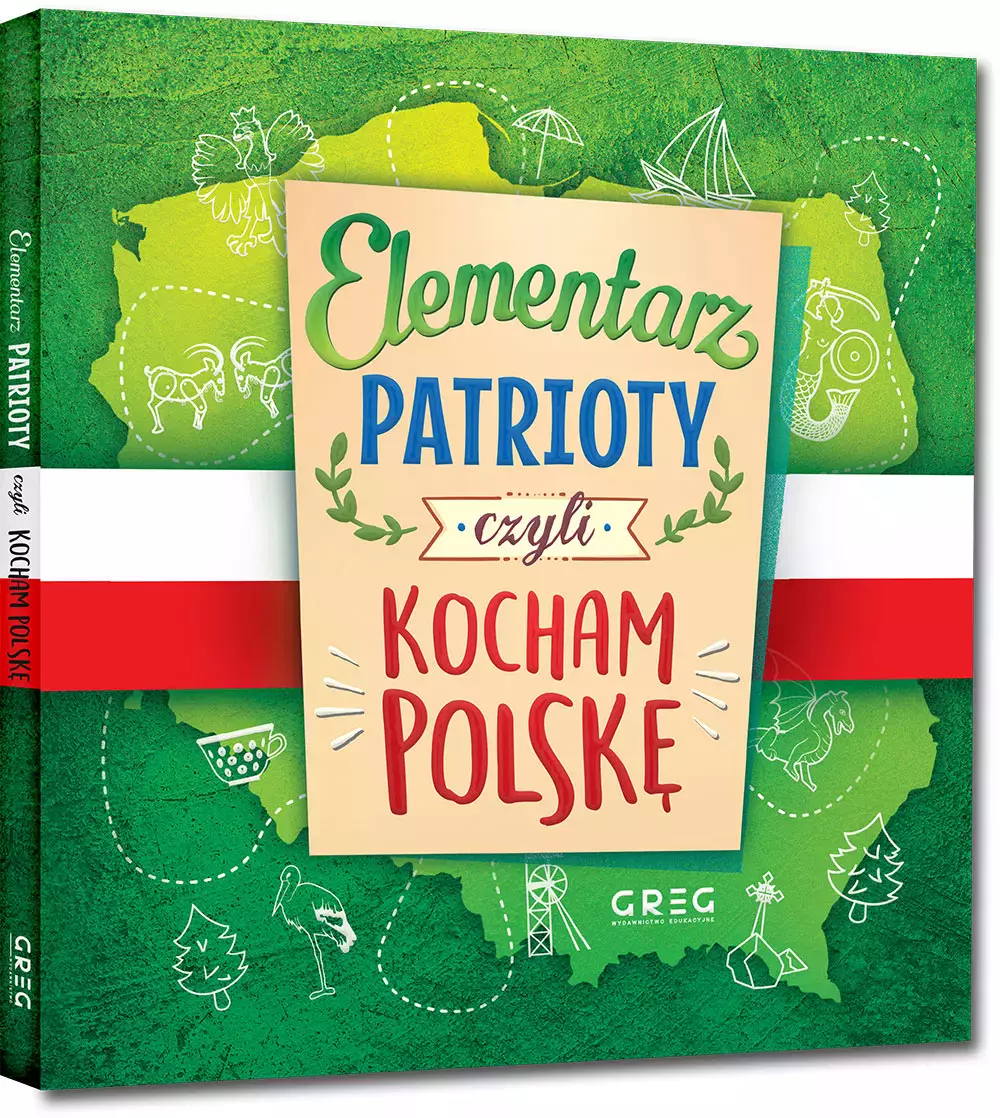 Elementarz patrioty, czyli kocham Polskę - Książki