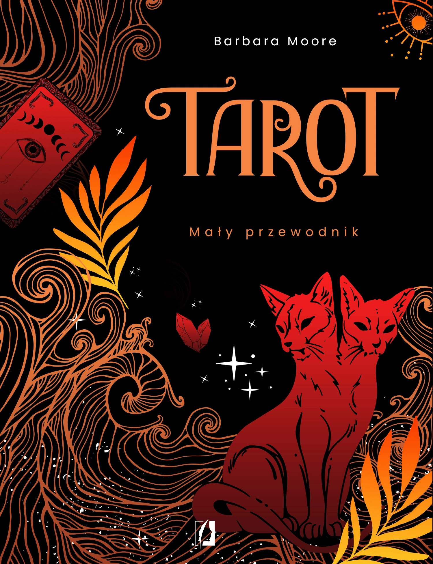 Tarot. Mały przewodnik