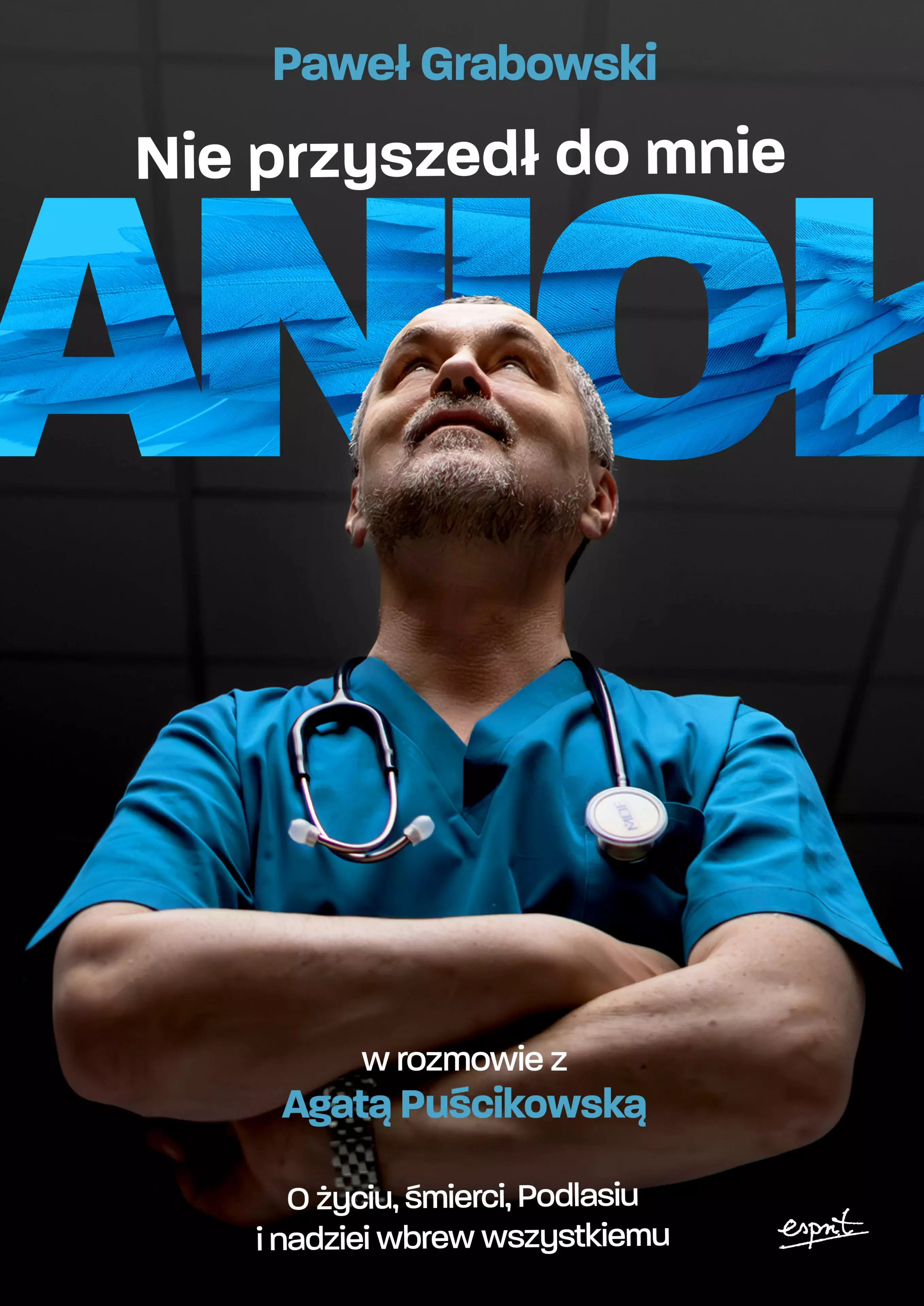 Nie przyszedł do mnie anioł - Książki