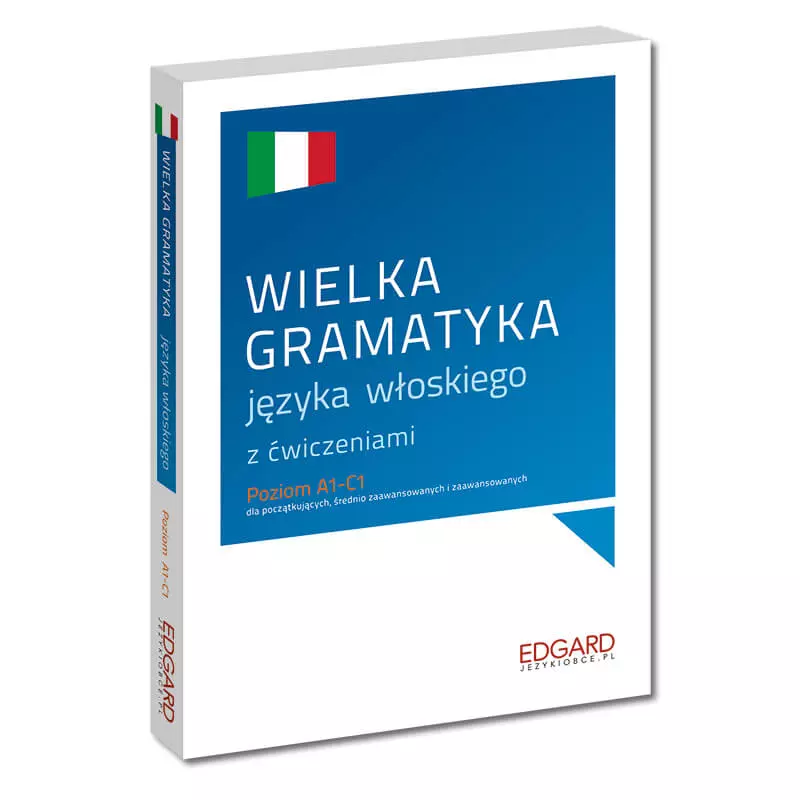 Wielka gramatyka języka włoskiego z ćwiczeniami - Książki