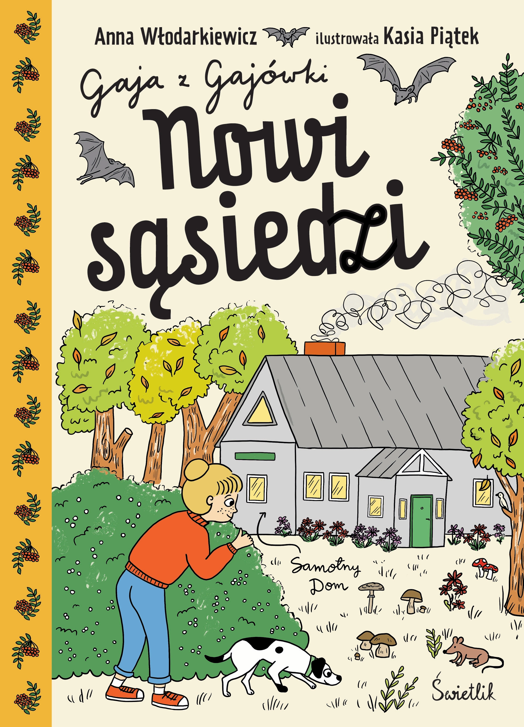 Gaja z Gajówki. Tom 4. Nowi sąsiedzi - Książki