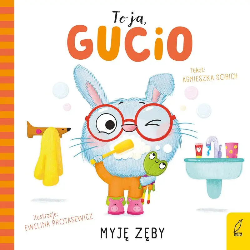 To ja, Gucio! Myję zęby - Książki