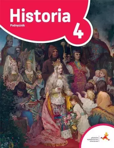 Podróże w czasie. Historia. Podręcznik do szkoły podstawowej. Klasa 4 - Książki