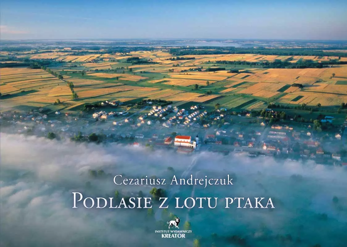 Podlasie z lotu ptaka