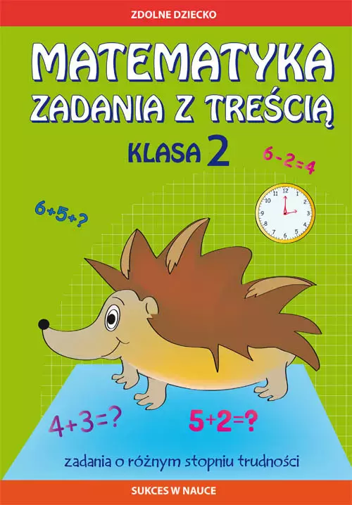 Matematyka. Zadania z treścią. Klasa 2 - Książki