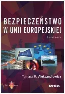 Bezpieczeństwo w Unii Europejskiej - Książki