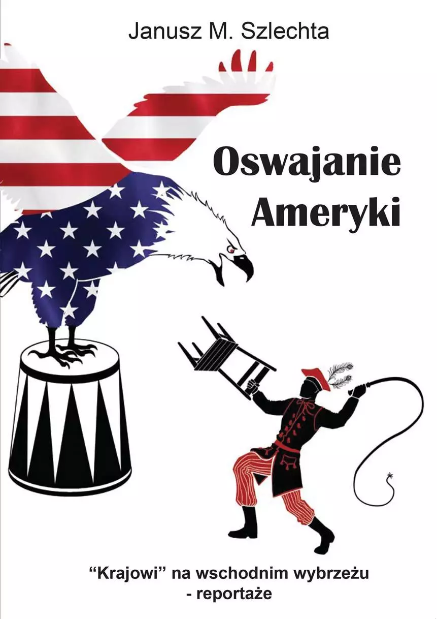 Oswajanie Ameryki - Książki