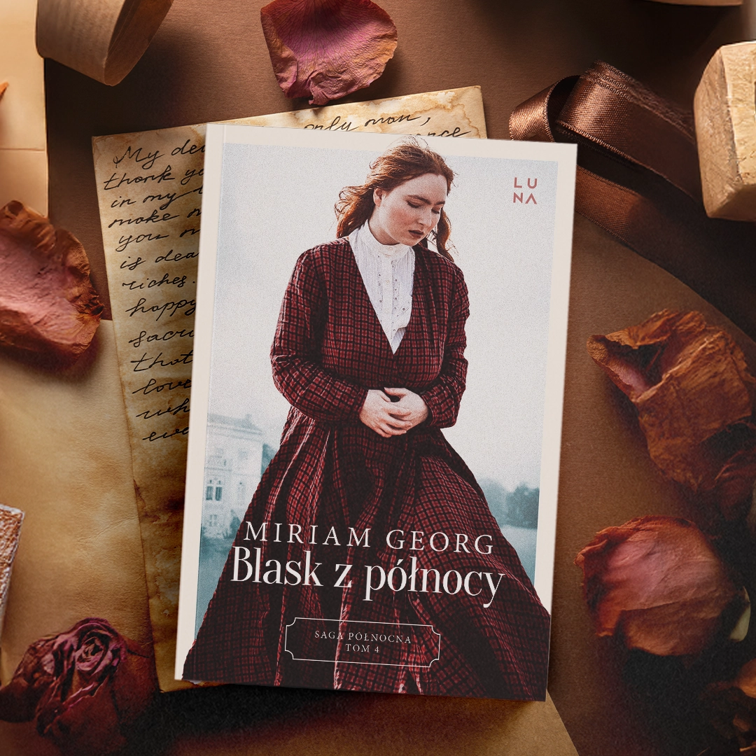 Saga Północna. Tom 4. Blask z północy - Książki