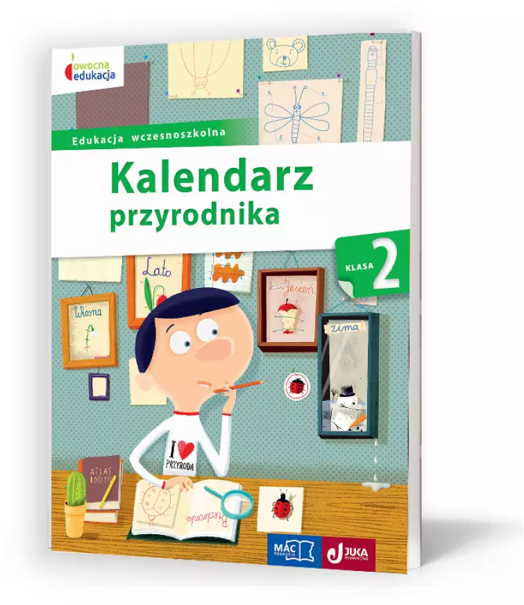 Owocna edukacja. Kalendarz przyrodnika. Klasa 2 - Książki