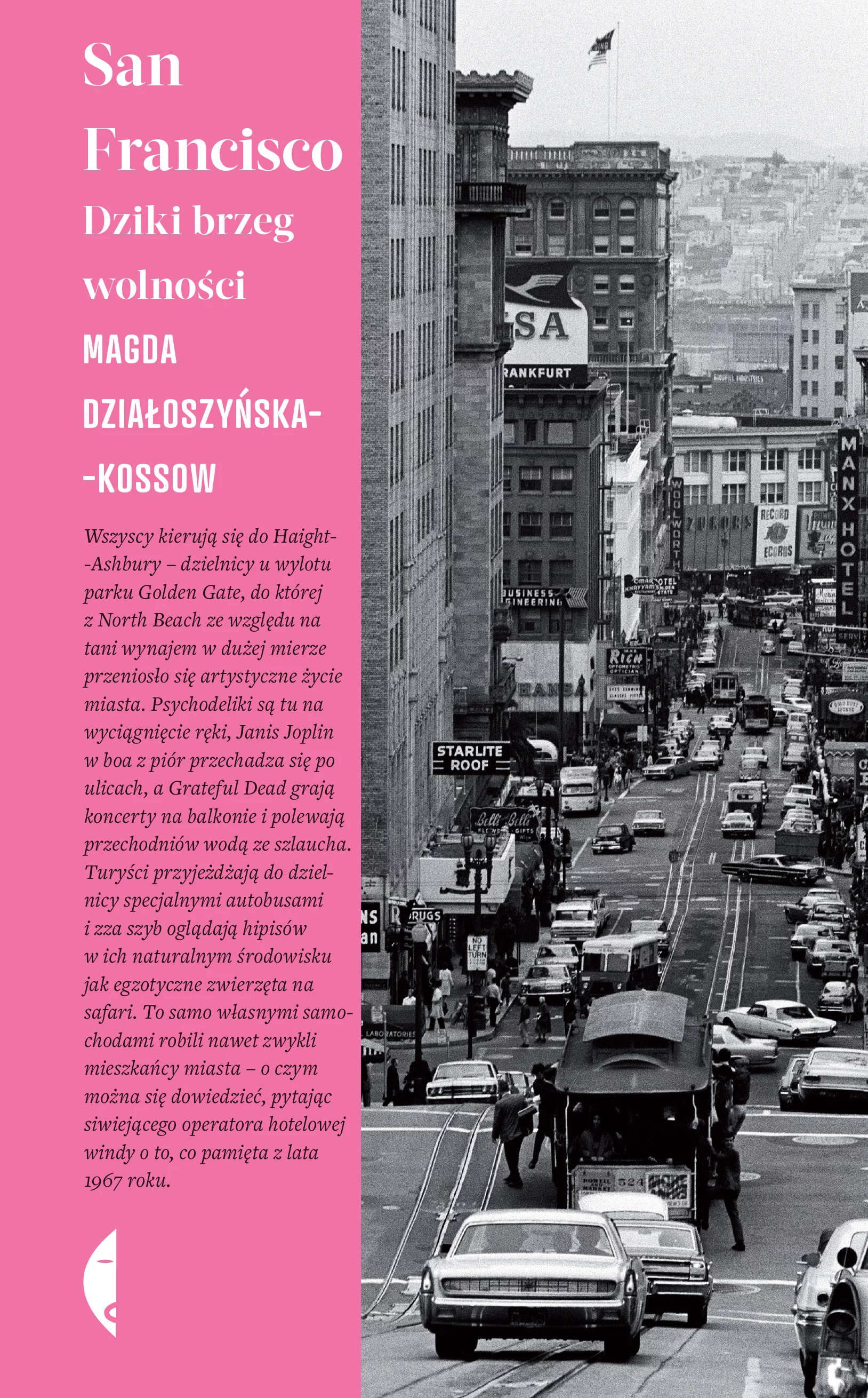 San Francisco. Dziki brzeg wolności - Książki