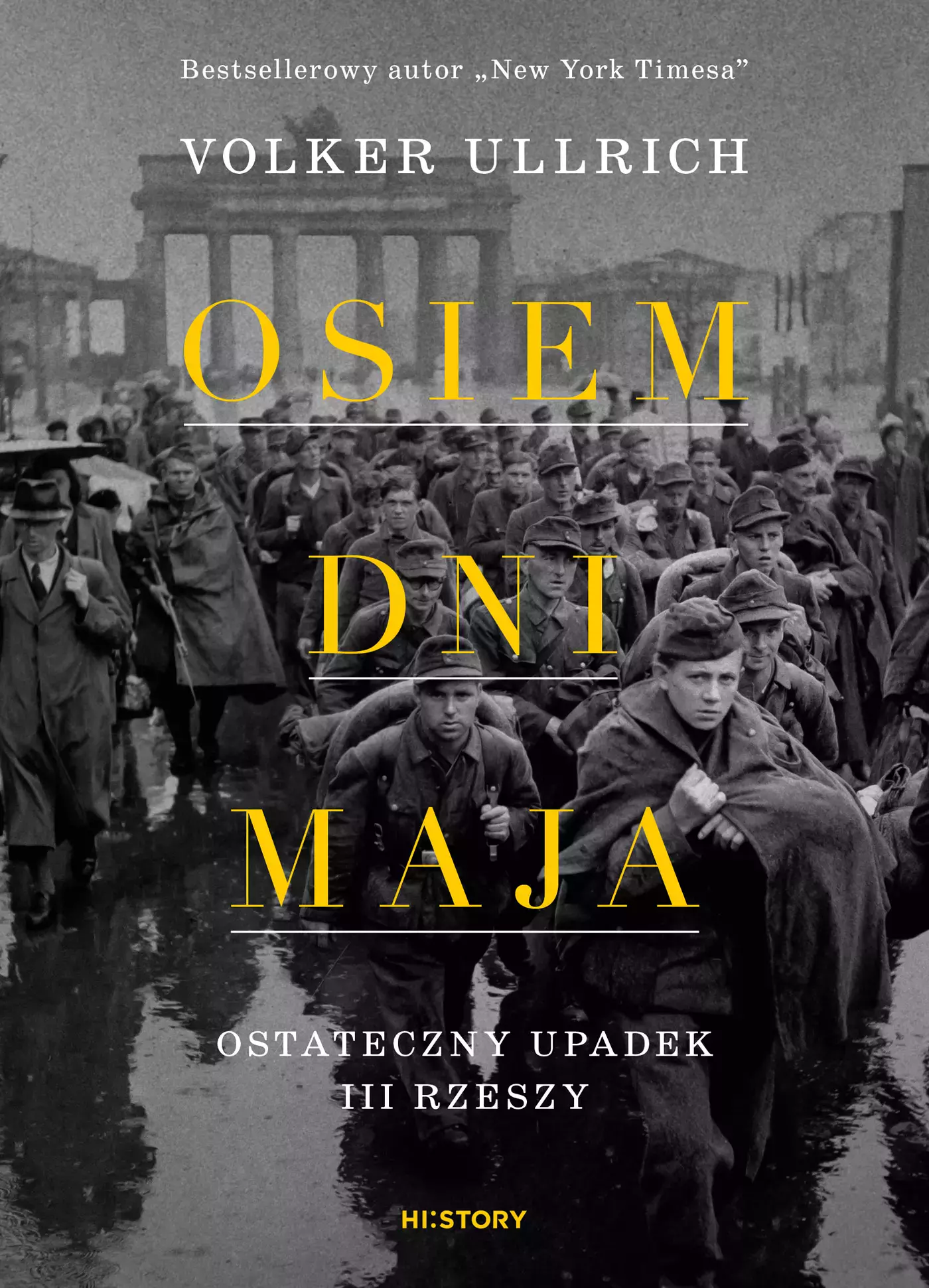 Osiem dni maja. Ostateczny upadek III Rzeszy - Książki