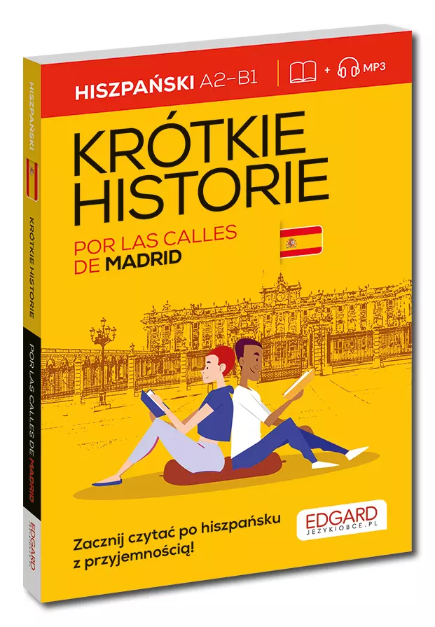 Hiszpański. Krótkie historie. Por las calles de Madrid - Książki