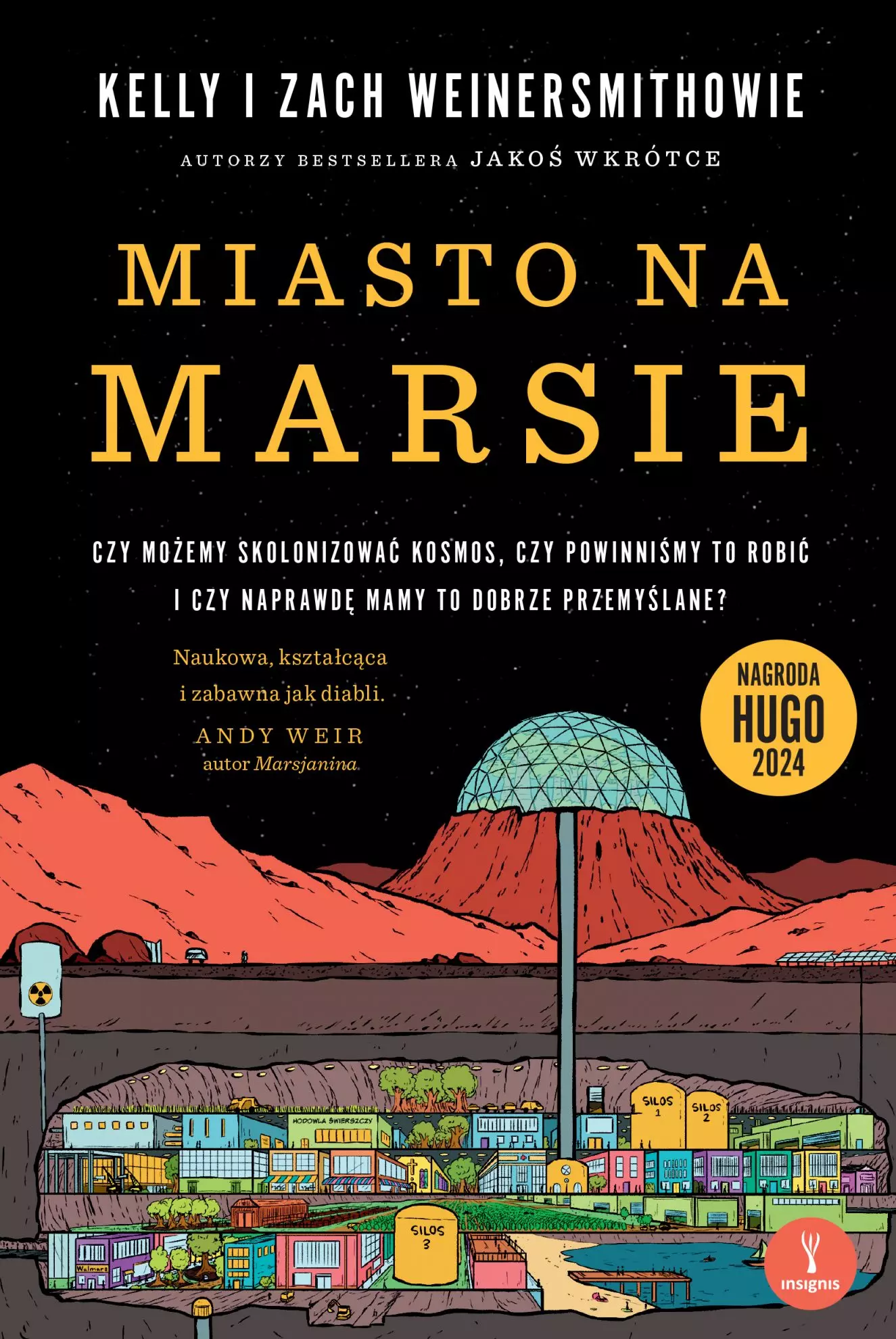 Miasto na Marsie. Czy możemy skolonizować kosmos, czy powinniśmy to robić i czy naprawdę mamy to dobrze przemyślane? - Książki