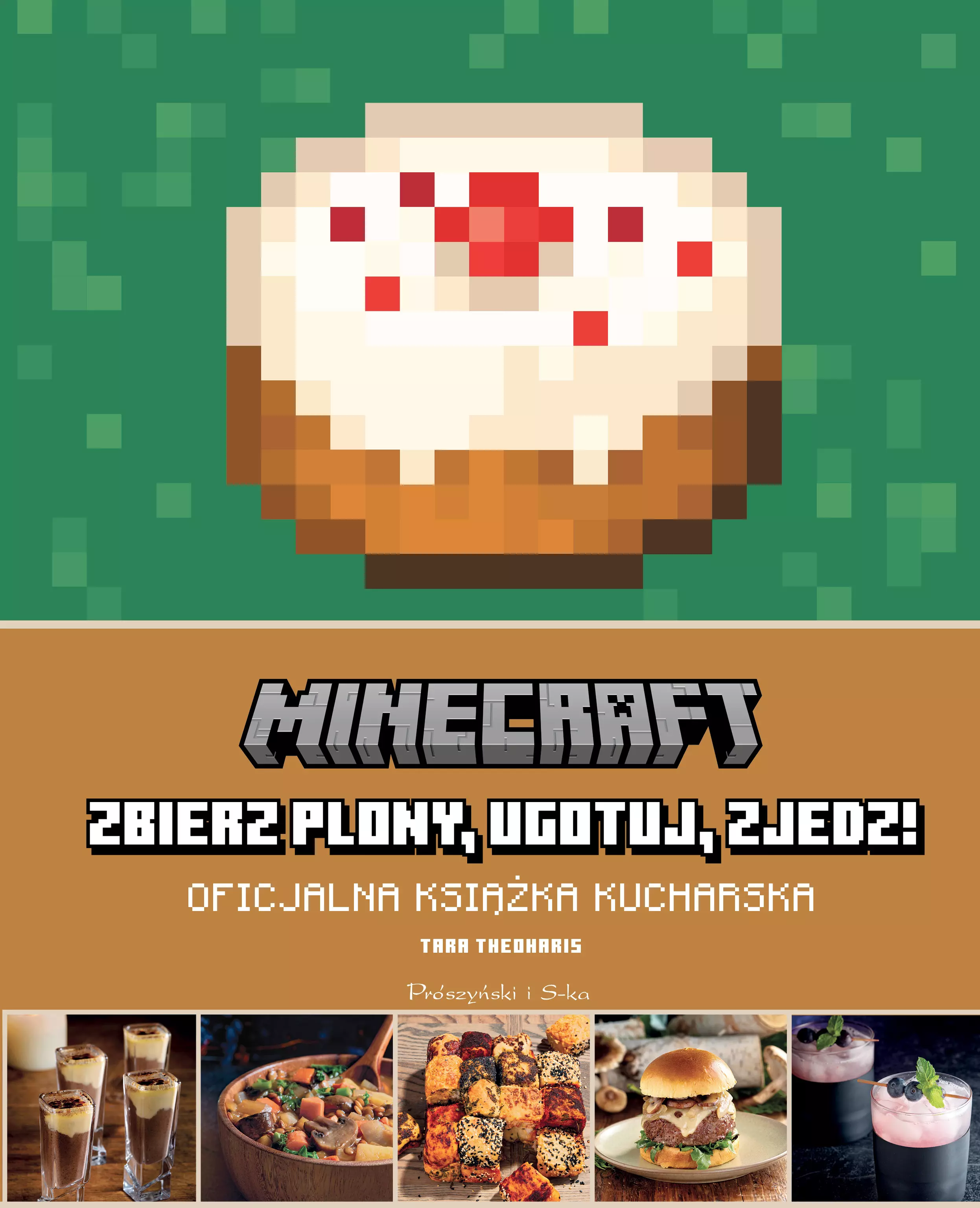 Minecraft: zbierz plony, ugotuj, zjedz! Oficjalna książka kucharska - Książki