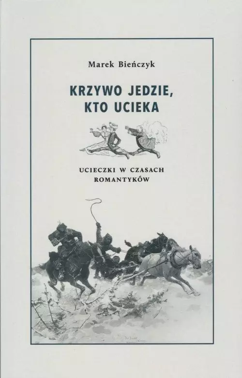 Krzywo jedzie, kto ucieka - Książki