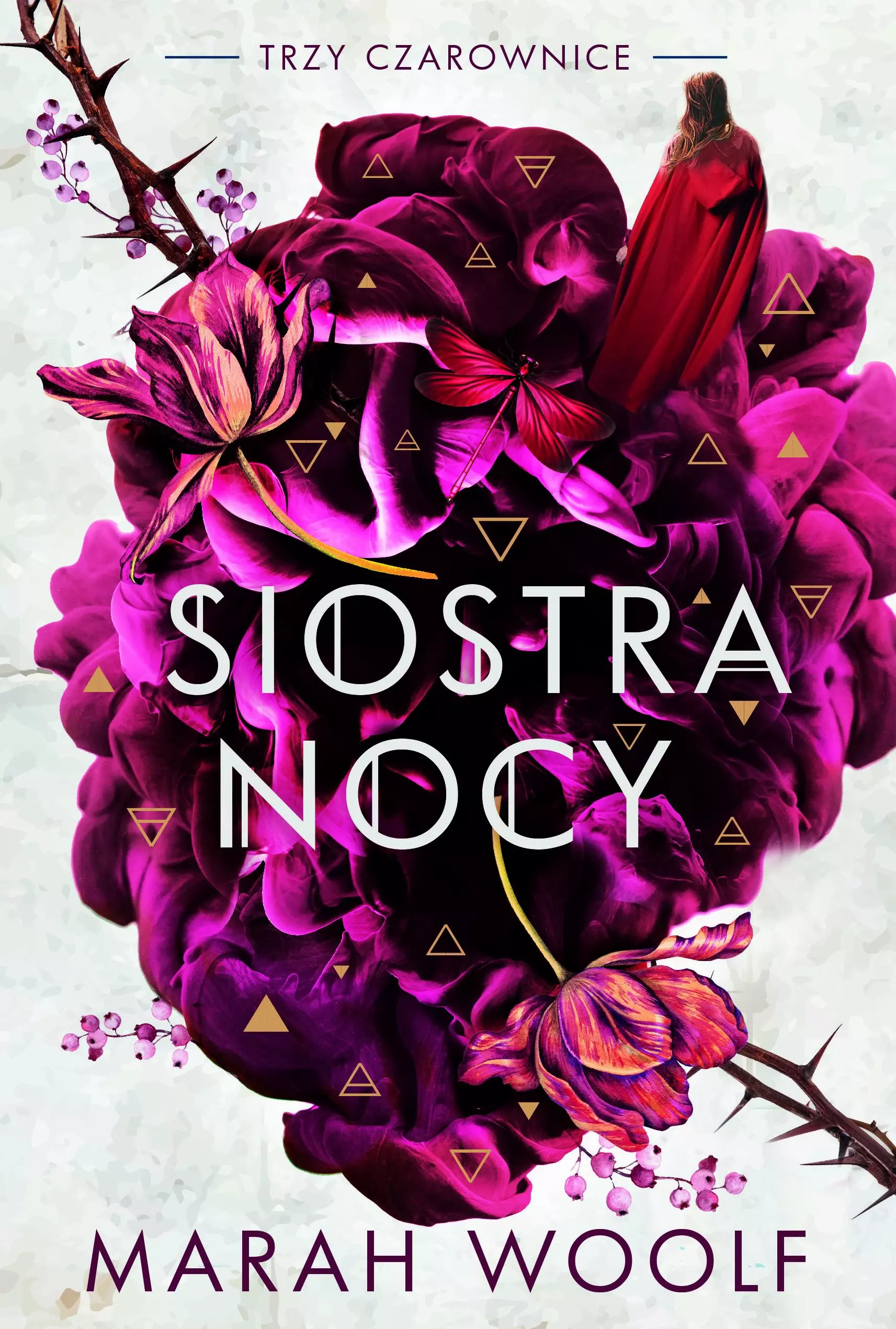 Trzy czarownice. Tom 3. Siostra nocy - Książki