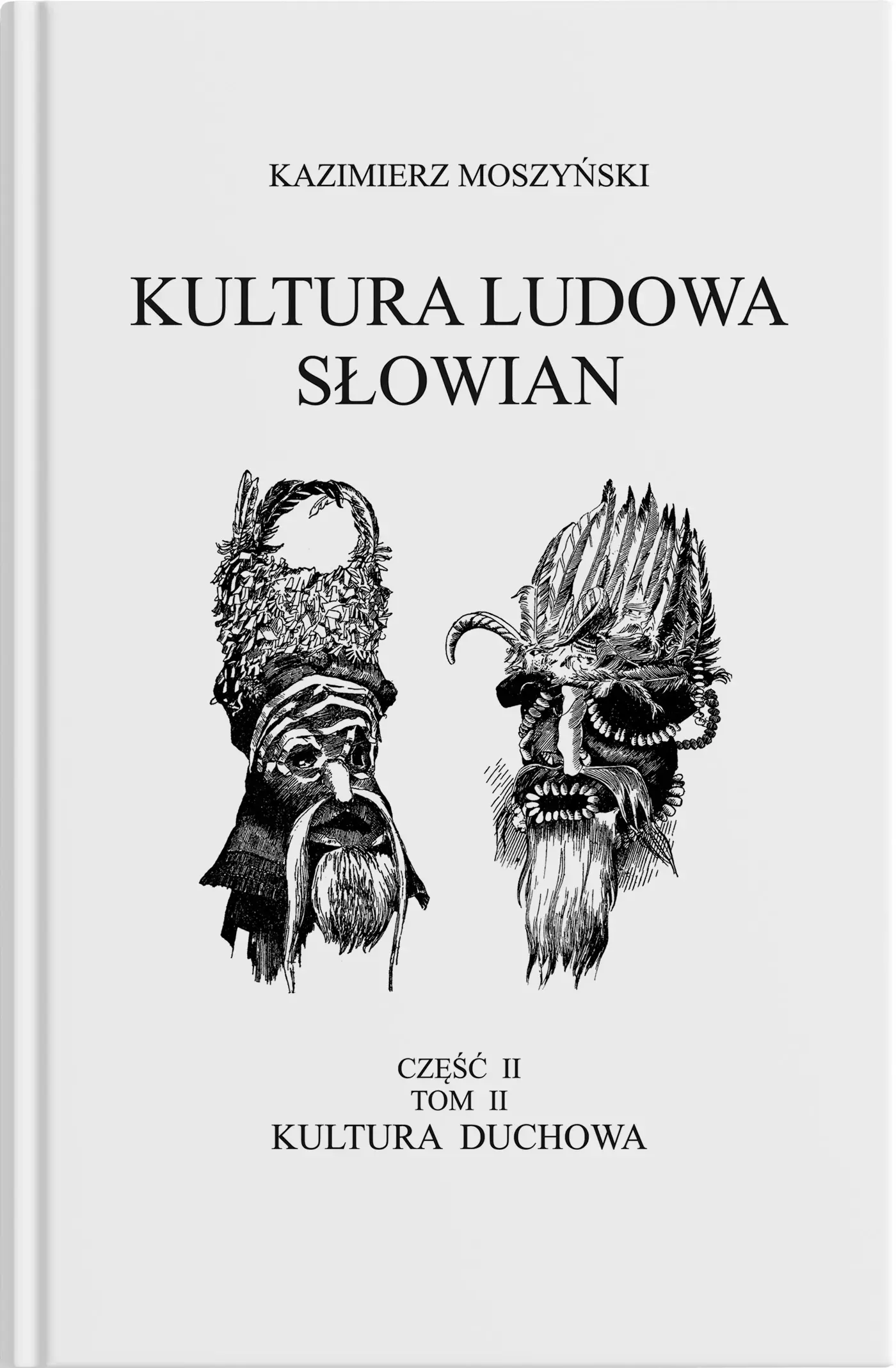 Kultura Ludowa Słowian - Kultura duchowa Część 2 - Książki