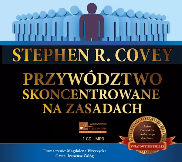 Przywództwo skoncentrowane na zasadach. Audiobook - Audiobooki