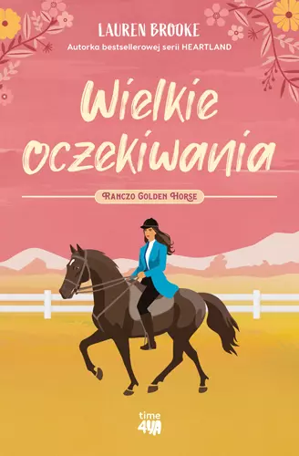 Ranczo Golden Horse. Tom 1. Wielkie oczekiwania - Książki