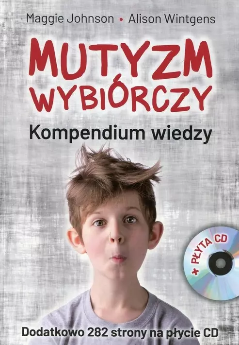 Mutyzm wybiórczy. Kompendium wiedzy + CD - Książki