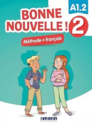 Bonne Nouvelle! 2. Język francuski. Podręcznik + CD. Poziom A1.2 - Książki