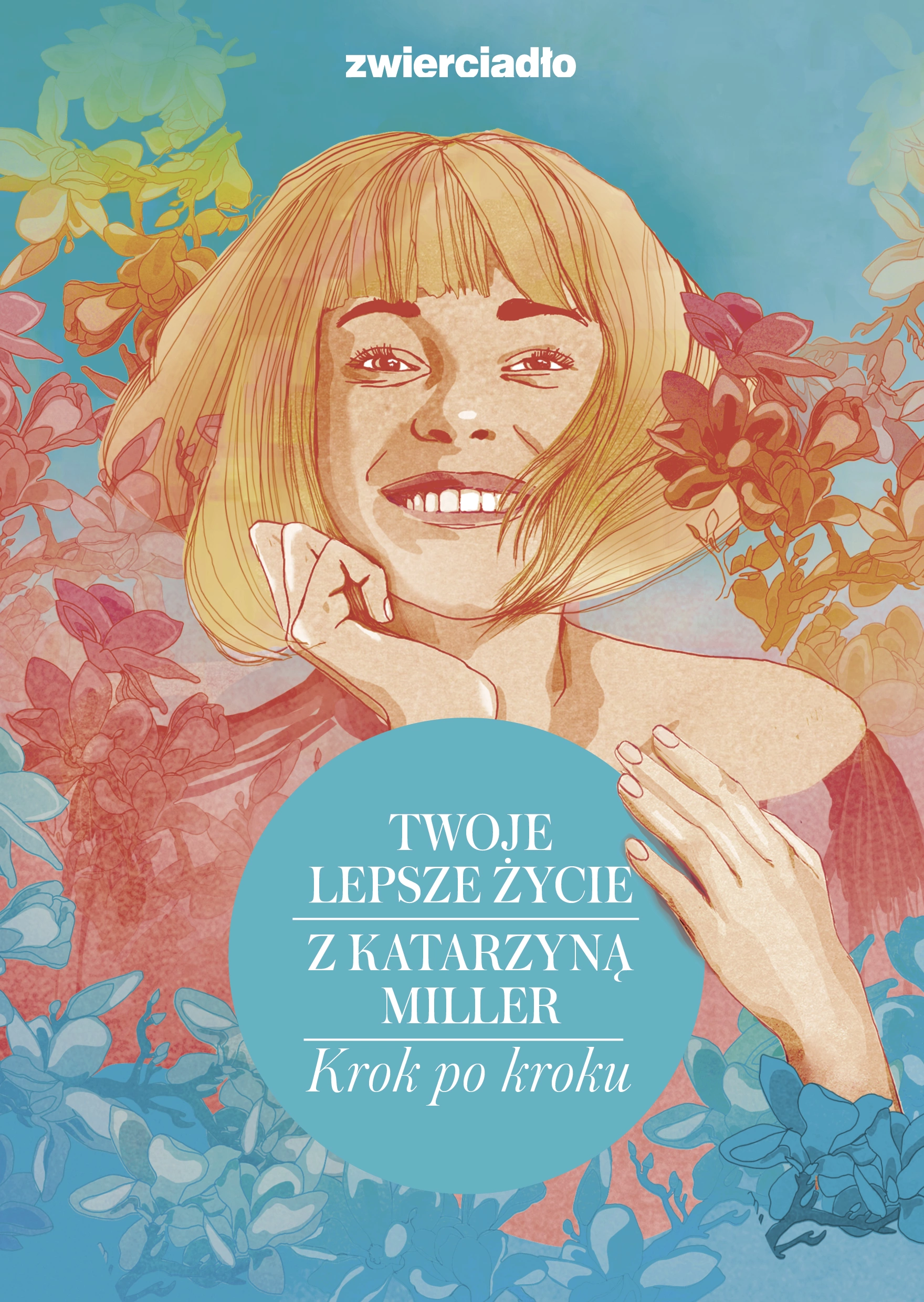 Twoje lepsze życie z Katarzyną Miller. Krok po kroku - Książki
