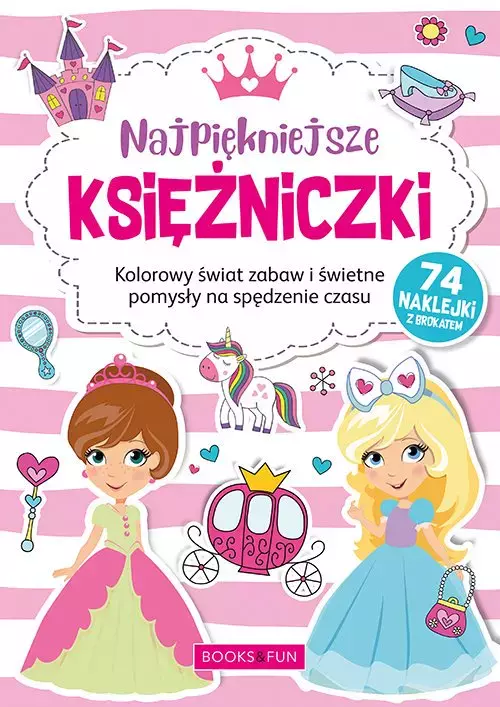 Kolorowanka Najpiękniejsze Księżniczki + naklejki z brokatem - Książki