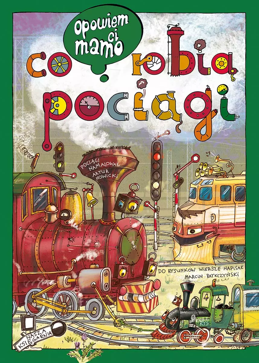 Opowiem ci, mamo, co robią pociągi - Książki