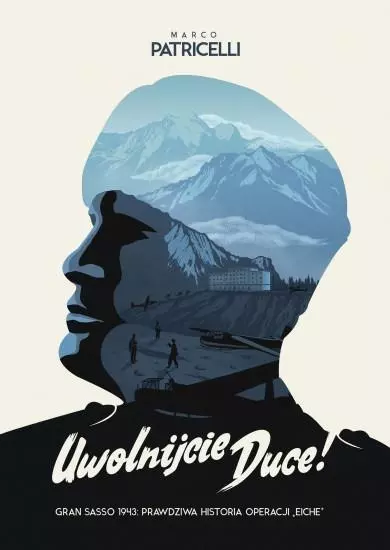 Uwolnijcie Duce! - Książki