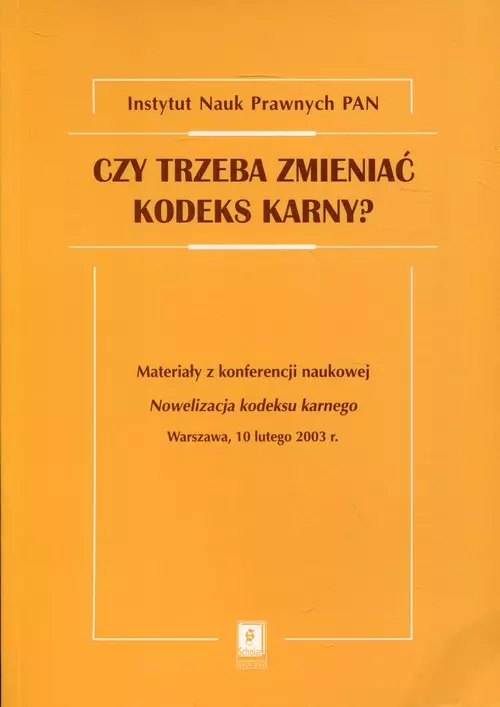 Czy trzeba zmieniać kodeks karny? - Książki