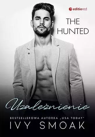 The Hunted T.2 Uzależnienie - Książki