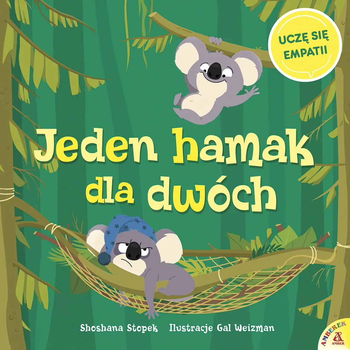 Jeden hamak dla dwóch. Uczę się empatii - Książki