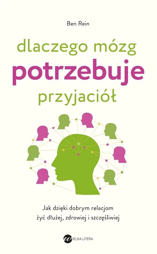Dlaczego mózg potrzebuje przyjaciół - Książki