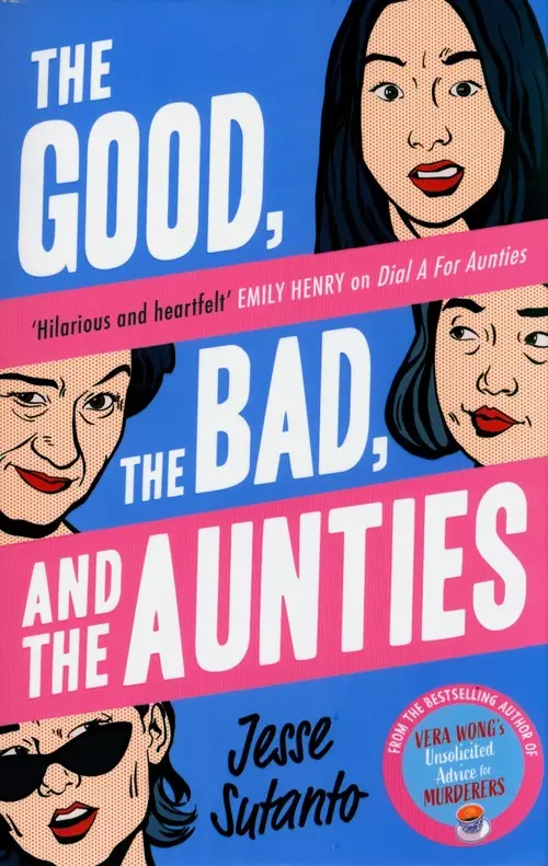 The Good, the Bad, and the Aunties - Książki