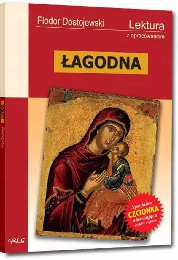 Łagodna (wydanie z opracowaniem i streszczeniem) - Książki
