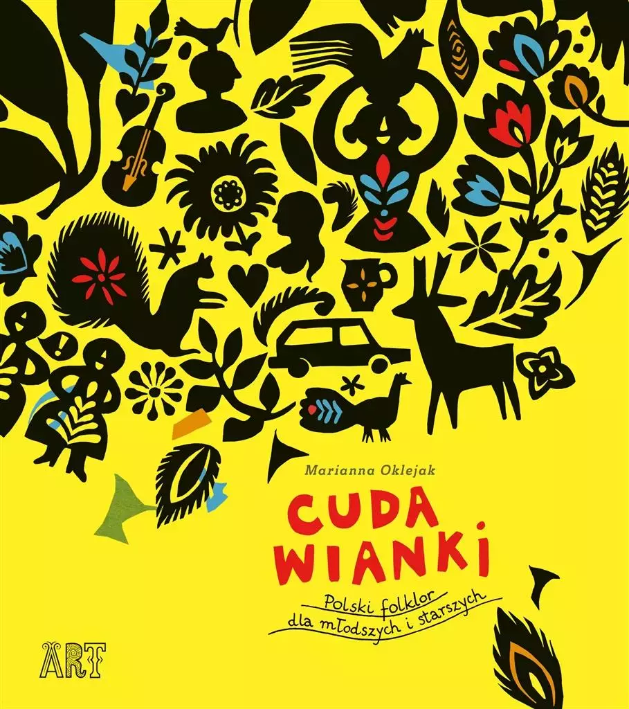 Cuda wianki. Polski folklor dla młodszych i starszych - Książki