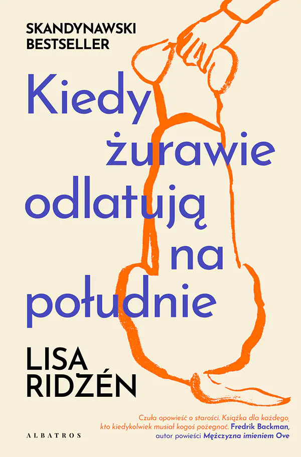 Kiedy żurawie odlatują na południe - Książki