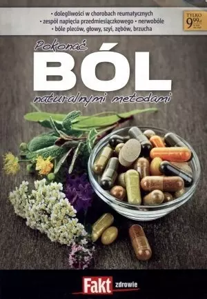Pokonać ból naturalnymi metodami. Fakt zdrowie 2/2013 - Książki