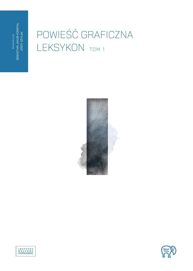 Powieść graficzna. Leksykon T.1