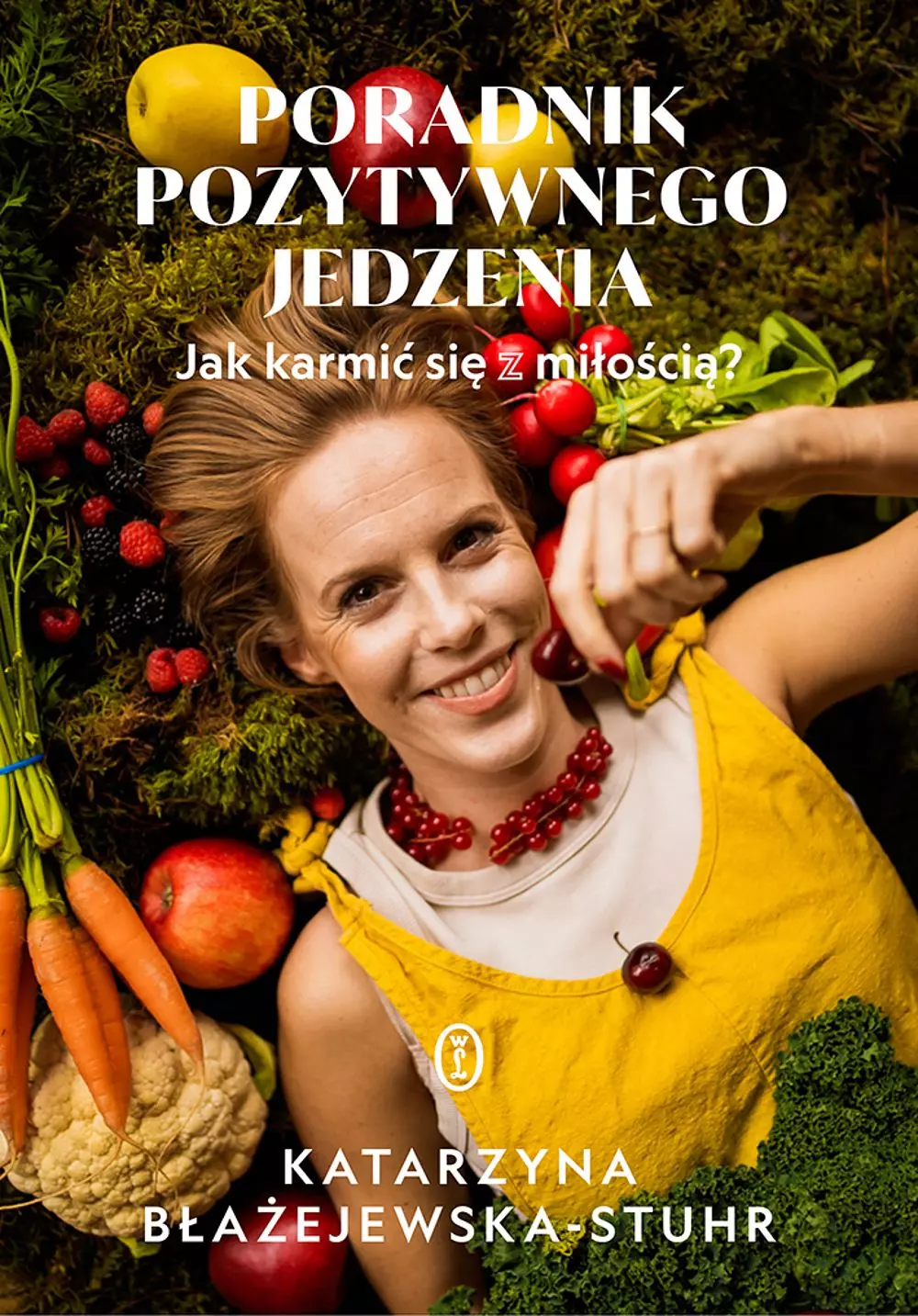 Poradnik pozytywnego jedzenia - Książki