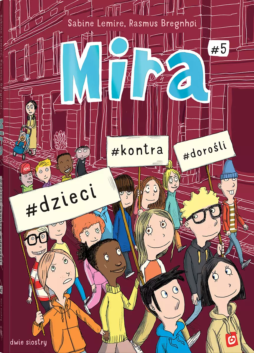 Mira #5. #dzieci #kontra #dorośli - Książki